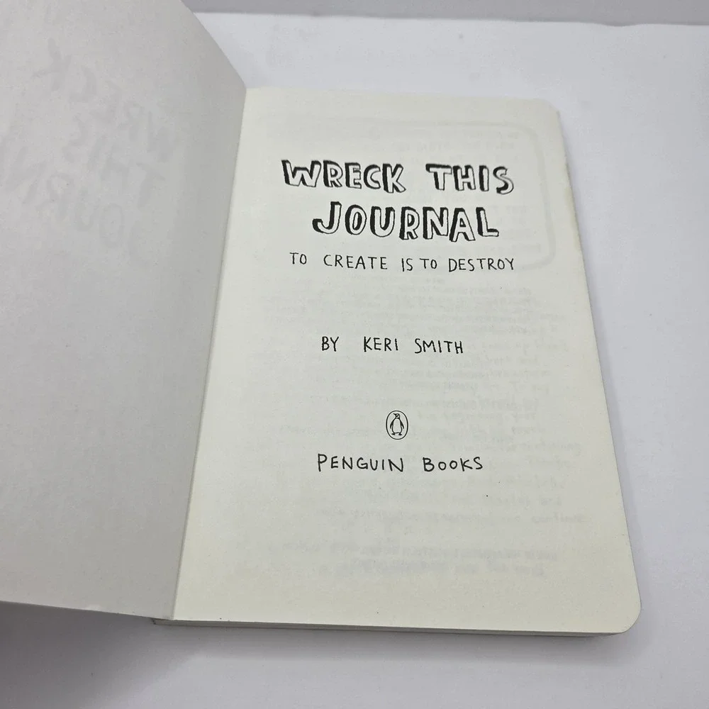 Wreck This Journal By Kerri Smith Prompts On Every Page